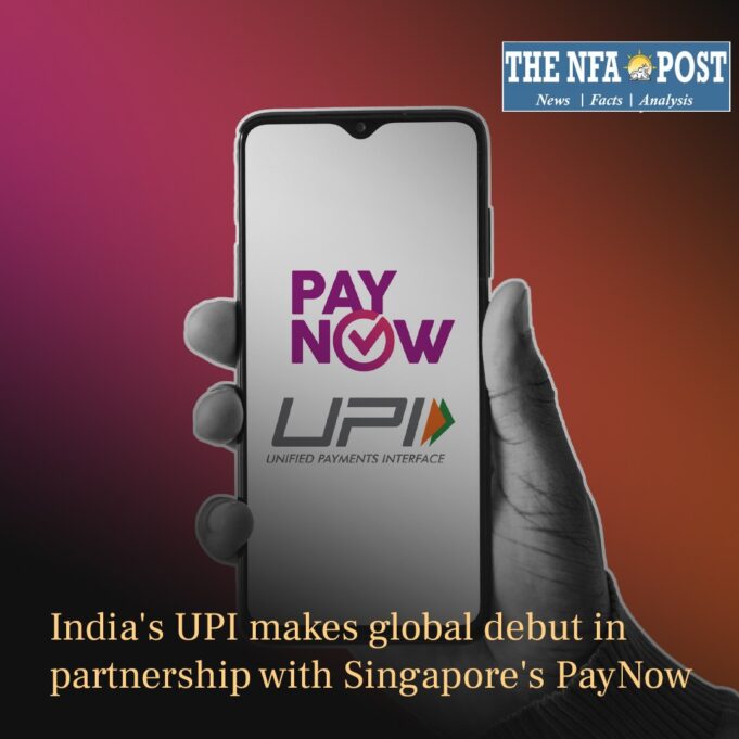 Going Global: India’s UPI Gets Connected To Singapore’s PayNow Payments ...